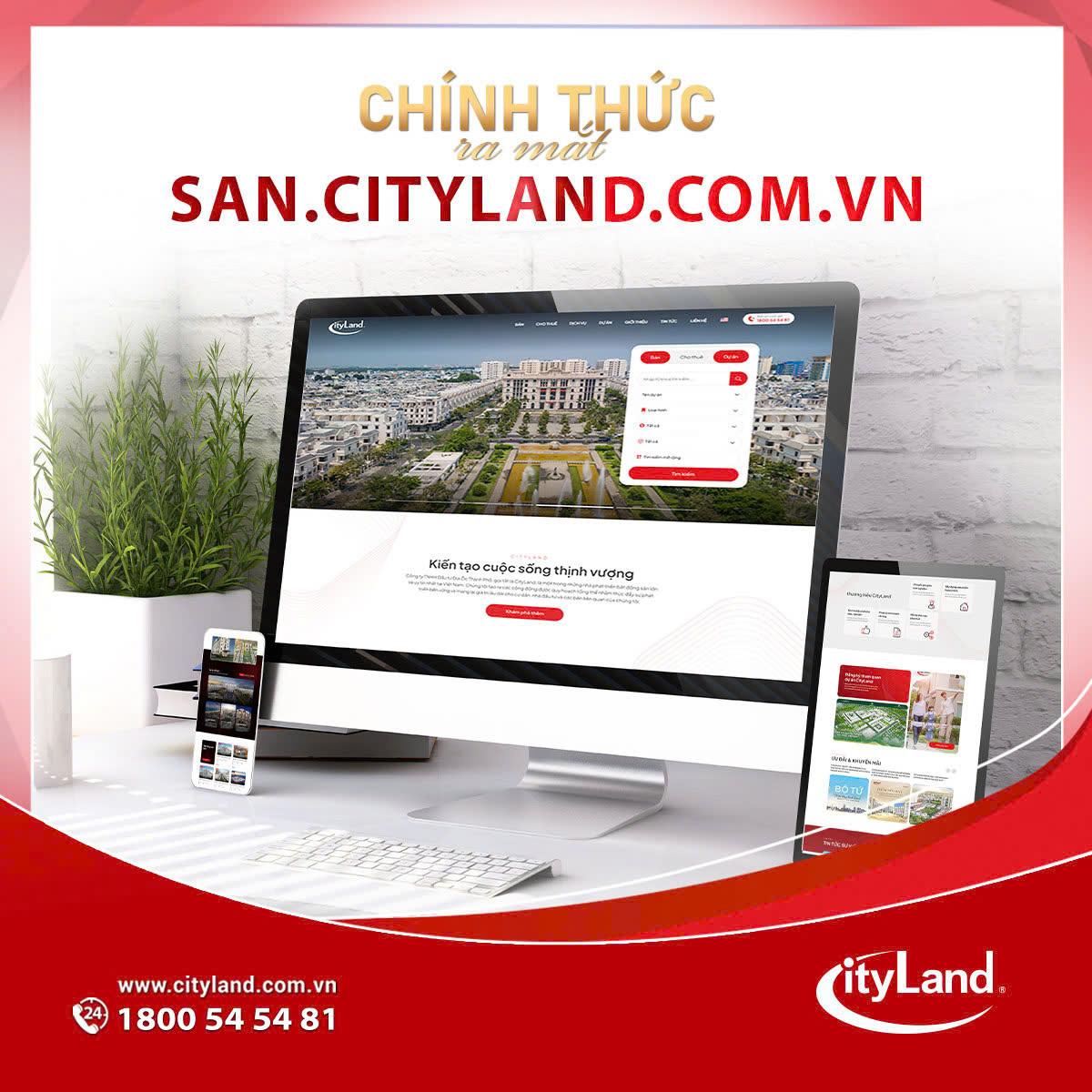 CITYLAND GROUP CHÍNH THỨC RA MẮT WEBSITE KINH DOANH BẤT ĐỘNG SẢN: BƯỚC ĐỘT PHÁ TRONG THỜI ĐẠI SỐ HÓA